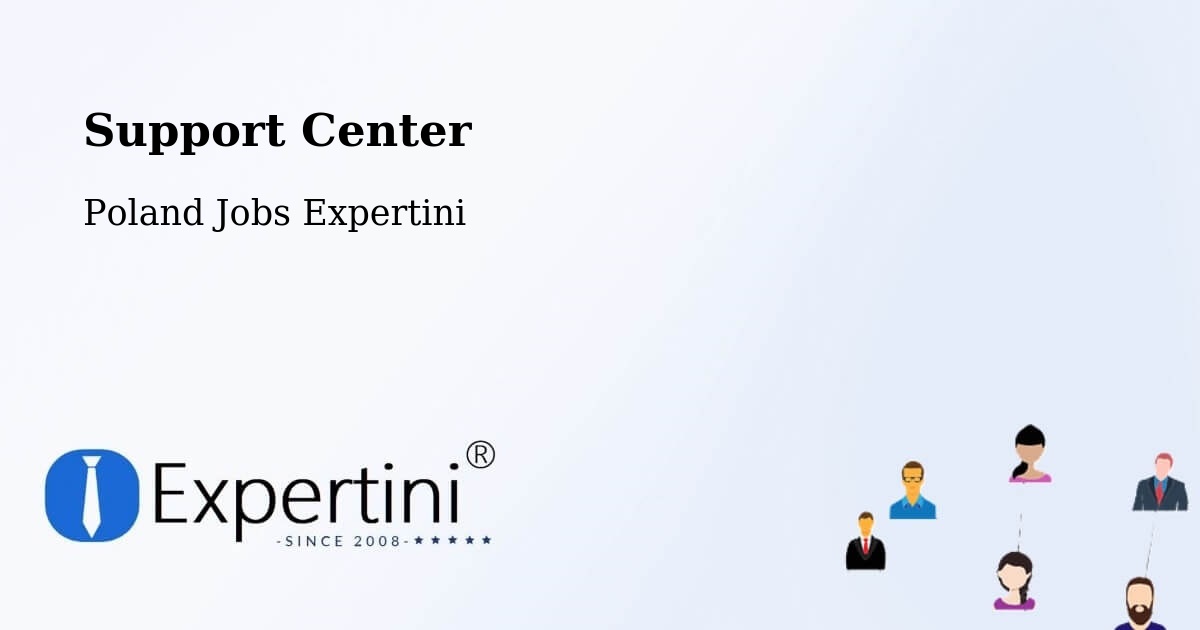 Support Services – Bejsce - Poland Jobs Expertini