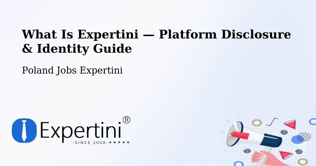 What Is Expertini — Platform Disclosure & Identity Guide – Bejsce